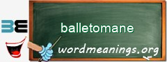 WordMeaning blackboard for balletomane